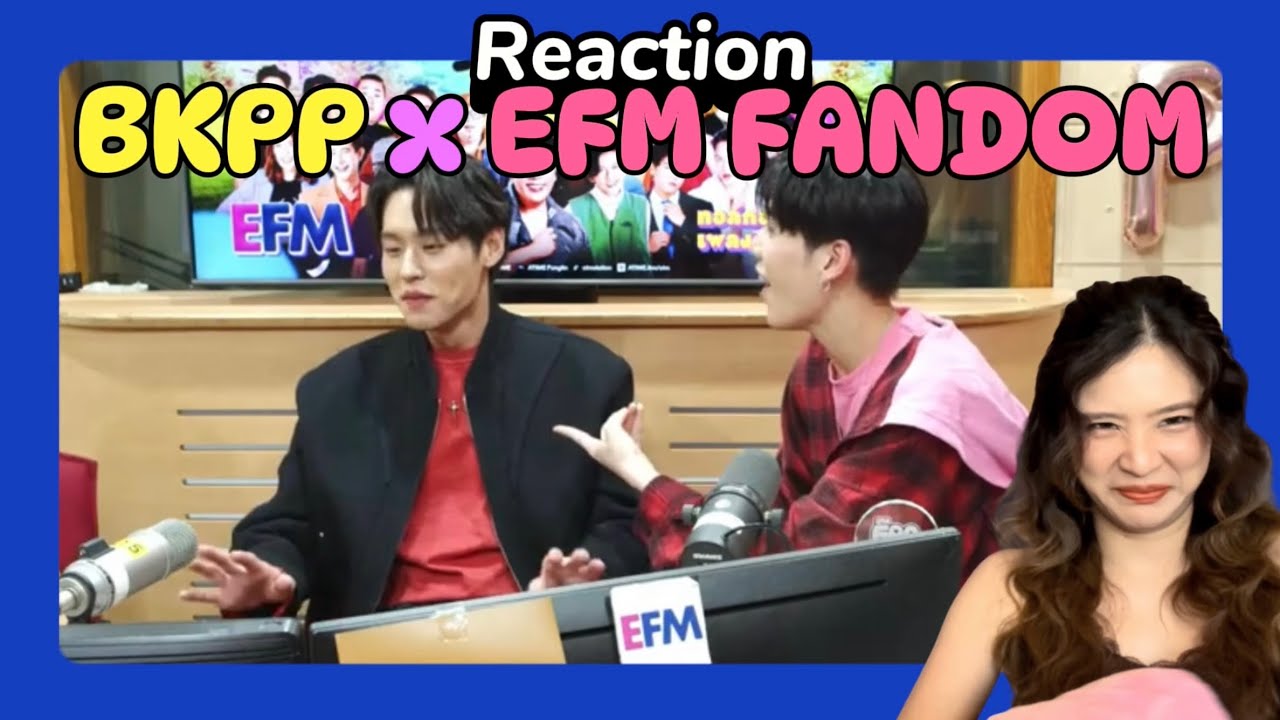 [Reaction] บิวกิ้นพีพี x EFM Fandom LIVE | LEEVIEW