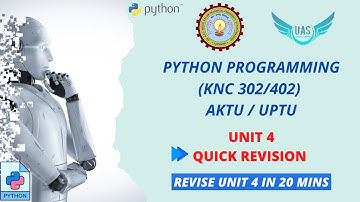 Python Programming Unit 4 Quick Revision | KNC 302/402 | AKTU | Unique AppSites