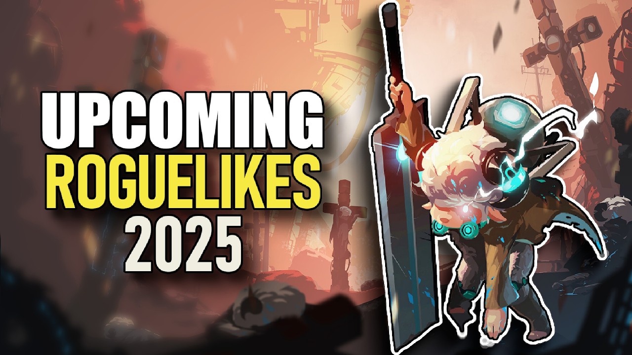 TOP 10 Upcoming Roguelikes Of 2025 That Will Consume Your Life YouTube 
