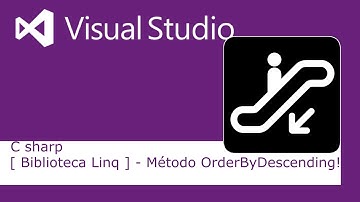 C sharp - [ Biblioteca Linq ] - Método OrderByDescending