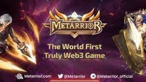 METARRIOR || THE FIRST TRULY WEB3 GAME 🎮 THAT INTEGRATES TRADITIONAL GAMING AND NFT 2.0 TECHNOLOGY