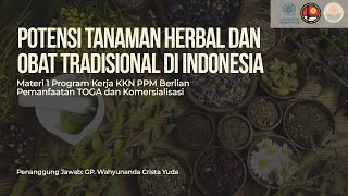 Potensi Tanaman Herbal dan Obat Tradisional di Indonesia