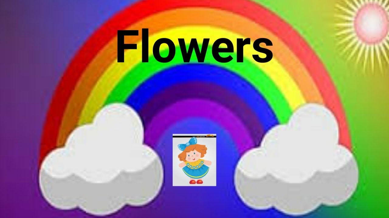 Lovely flowers English rhymes. Flowers in my garden, oh! what fun