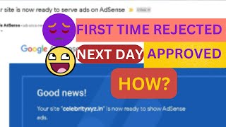 Adsense Approval | How I Got it Approved the Very Next Day  -  Instant Approval | Important Video