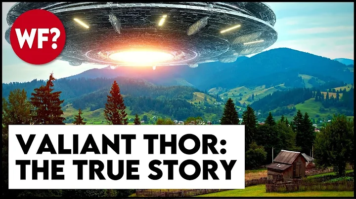 Valiant Thor: A UFO, the Pentagon and a 3-year Mis...