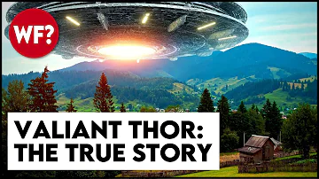 Valiant Thor: A UFO, the Pentagon and a 3-year Mission to Save the World