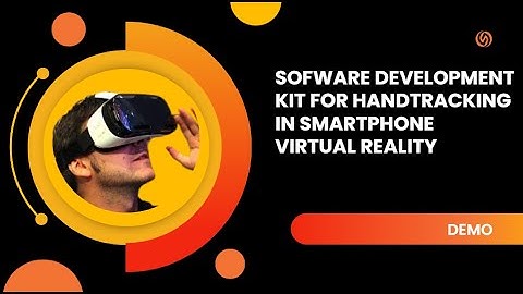 Hand Tracking for Smartphone Virtual Reality