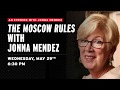 The Moscow Rules with Jonna Mendez