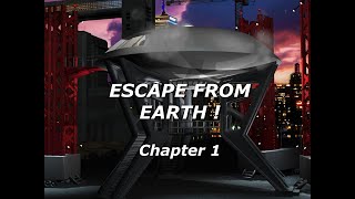 ESCAPE FROM EARTH! - Chapter 1 screenshot 3