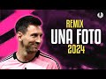Lionel Messi ● UNA FOTO REMIX | MESITA, NICKI NICOLE, EMILIA, TIAGO PZK ᴴᴰ