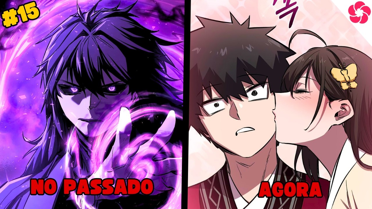 PRODÍGIO do CLÃ demoníaco que foi traído mas voltou no tempo para se TORNAR O MAIS FORTE (1-15)