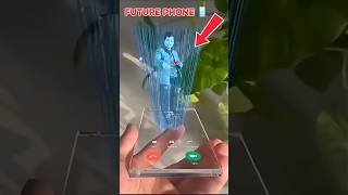 Future Phone 😱 | Smartphone From the Future | Next Gen Mobile#shorts