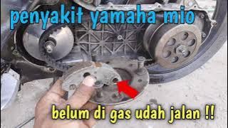 penyebab yamaha mio belum di gas udah jalan sendiri