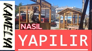 KAMELYA YAPIMI /KAMELYA ÇATISI YAPIMI HOBİ BAHÇESİNE ÇARDAK YAPIMI /GAZEBO İDEAS BUİLD / PART 1