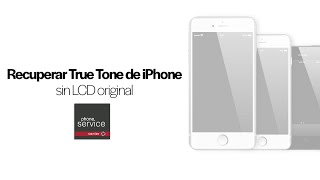 Cómo recuperar True Tone de iPhone sin LCD original