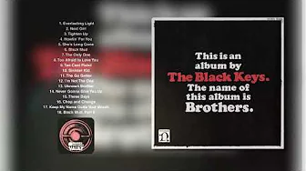 The Black Keys - Brothers (Full Album)
