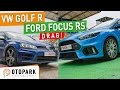 Ford Focus RS vs VW Golf R | DRAG [English Subtitled]