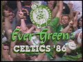 Evergreen - Celtics '86