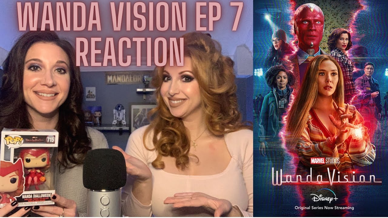 Wanda Vision Ep 7 Reaction!