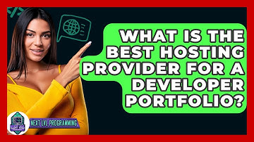 What Is The Best Hosting Provider For A Developer Portfolio? - Next LVL Programming