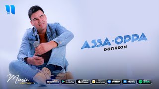 BotirXon - Assa-oppa (audio 2020)