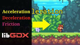 How to Move Objects with Acceleration and Friction - Game Movement Programming: Part 4