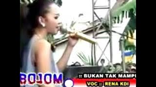 RENA KDI BUKAN TAK MAMPU