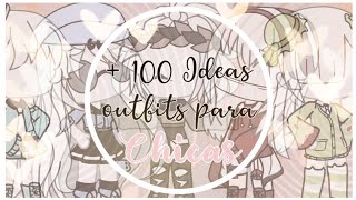 100 Ideas Outfits para CHICAS//Gacha Life// A•X•I•E•L screenshot 2