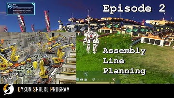 Dyson Sphere Program | Episode 2: First assembly line | New player guide 2023