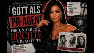 Gott als PR-Agent - Die unheilige Beichte des Reality-TV