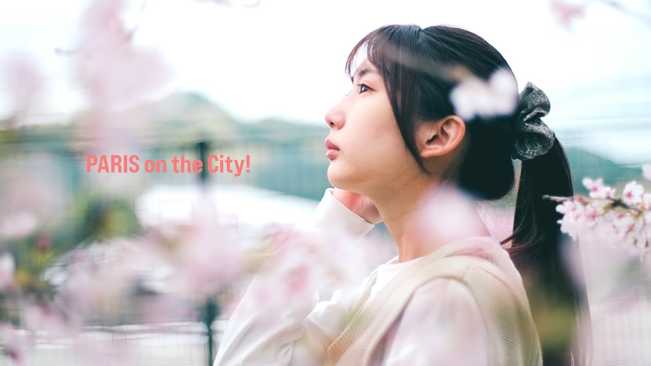 PARIS on the City! - さくらソング