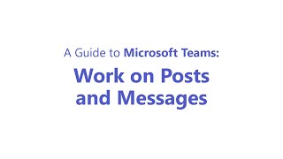 Microsoft Teams: Create posts, announcements or messages
