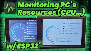 Make your own System Monitor with ESP32 + LVGL 8