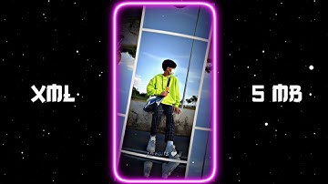 NEW TREND 😵‍💫🔥 || NEW TREND XML FILE 🦋 || NEW TREND XML 💕 || #xml #5mb_xml #alight_motion