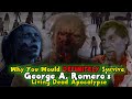 Why You Would DEFINITELY Survive Romero's Living Dead Apocalypse