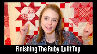 Final Piecing of the Quilt || Ruby Sampler Quilt || BOM || VLOG 36