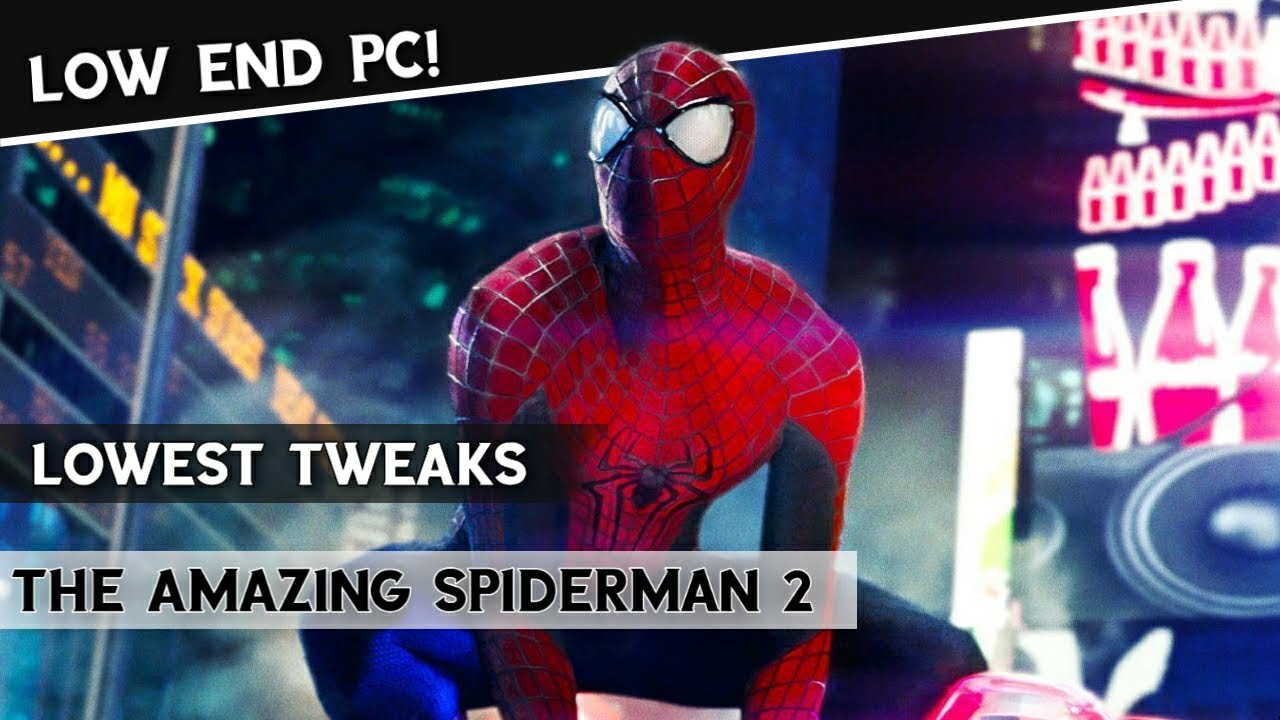 The Amazing Spider-Man 2 - PC Fraco: 4GB Ram / Pentium E5400 Dual