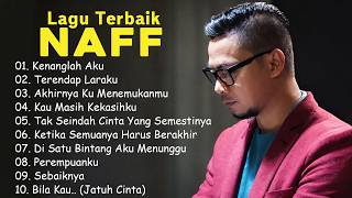 Naff  Album Terbaik   Pop Nostalgia 2000an  Kenanglah Akuterendap Laraku