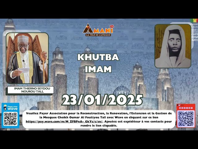 Khutba Imam Thierno Saidou Nourou TALL de la Grande mosquée Oumarienne ce Vendredi 23 Janvier 2026