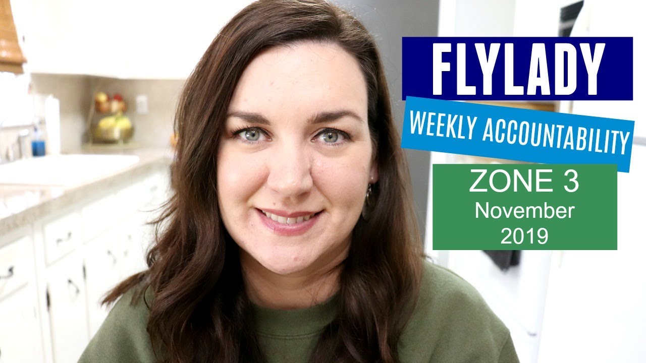 Flylady Weekly Accountability | Zone 3 | November 2019