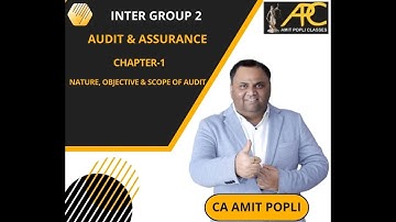Lect.-6 | Basics | Audit & Assurance | CA Intermediate Group 2 | CA Amit Popli