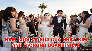 💖HOT 19/8: TRỰC TIẾP TOÀN CẢNH ĐÁM CƯỚI LẦN 2 XA HOA TIỀN TỶ CỦA NHẬT KIM ANH & CHỒNG DOANH NHÂN