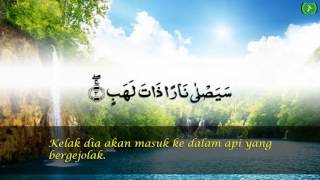 Murottal Al Quran surat  AL LAHAB terjemah bahasa Indonesia by Sheikh Mishary Rashid Al Afasy