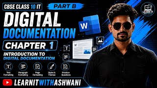 📘 CBSE Class 10 IT (402) | Part B – Chapter 2 | Digital Documentation (Advanced) | Complete Notes
