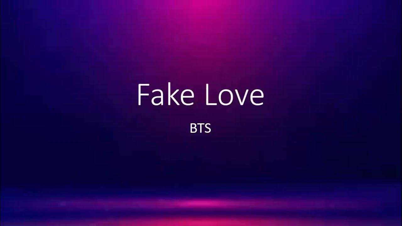 Fake Love BTS (Lyrics) YouTube
