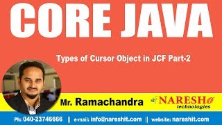Core Java Tutorial | Types of Cursor Object in JCF Part-2 | Mr.Ramachandra