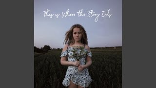 This is Where the Story Ends