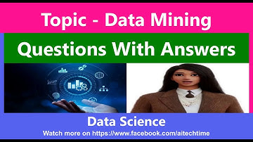 EM-14: Data Mining | Data Mining Question and Answer | #datamining | #python