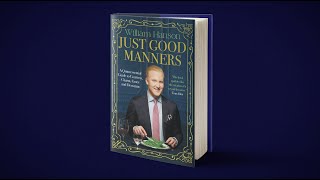 IT'S PUBLISHED! Just Good Manners is out now in the UK
