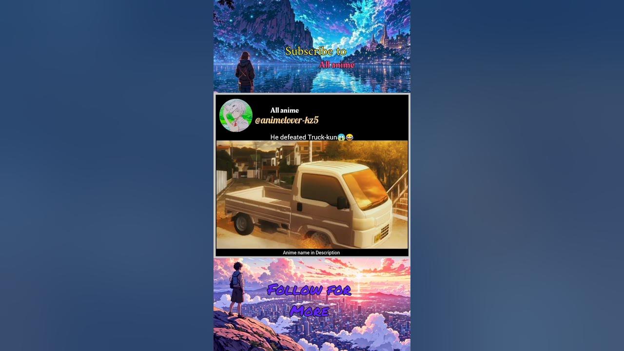Truck-kun got defeated😂😱🤣|#anime#edit#short#animelover